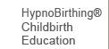 Hypnobirthing® Childbirth Education